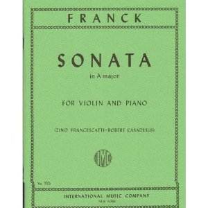 Franck Cesar Sonata In A Major Violin and Piano by Zino Francescatti Robert Casadesus International